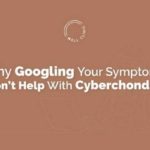 Why Googling Your Symptoms Won’t Help With Cyberchondria