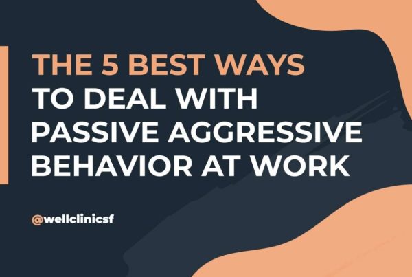 How to deal with passive aggressive coworkers